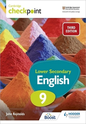 Cambridge Checkpoint Lower Secondary English Student’s Book 9, 3/e