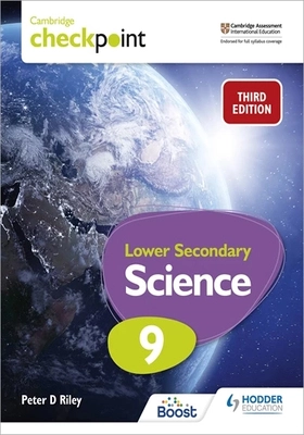 Cambridge Checkpoint Lower Secondary Science Student’s Book 9, 3/e