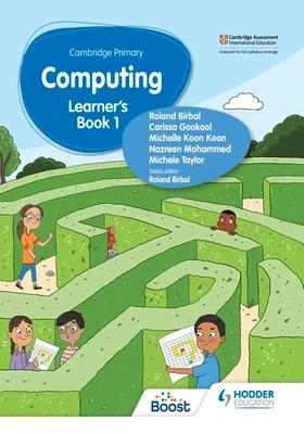 Cambridge Primary Computing Learner’s Book 1