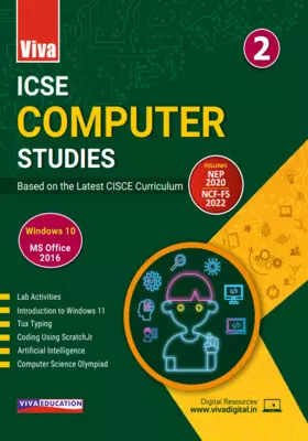 ICSE Computer Studies, 2024 Edition Book-2