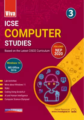 ICSE Computer Studies, 2024 Edition Book-3