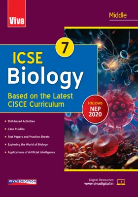 ICSE Biology, 2024 Edition-Class 7