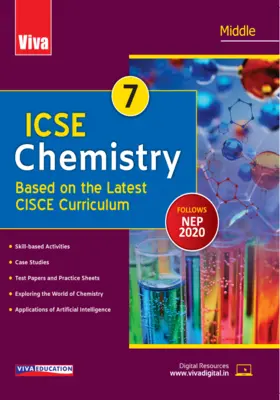 ICSE Chemistry, 2024 Edition-Class 7