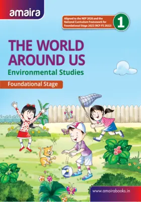 Environmental Studies: The World Around Us Book-1